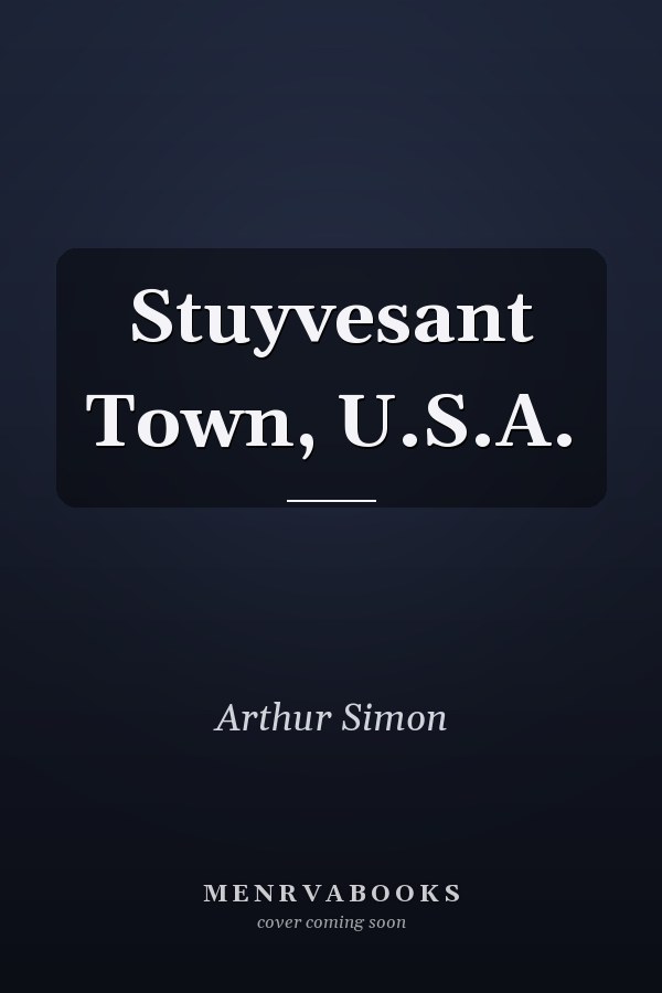 Stuyvesant Town, U.S.A.