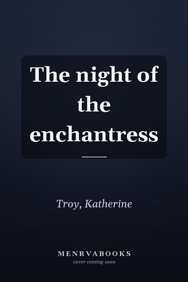 The night of the enchantress