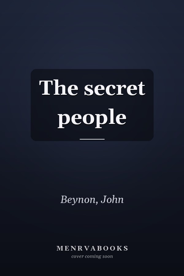 The secret people