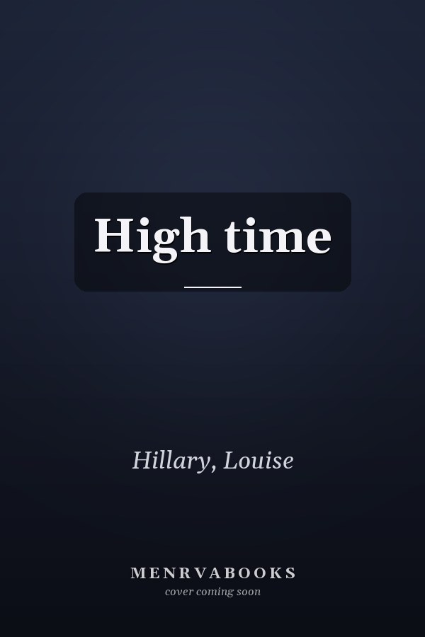 High time
