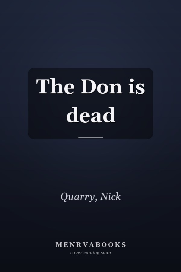 The Don is dead