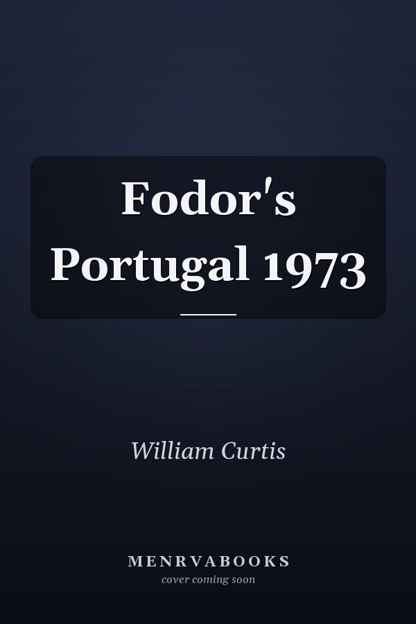Fodor's Portugal 1973