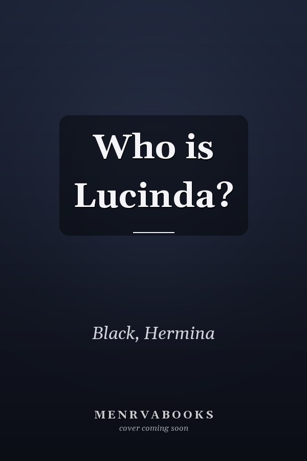 Who is Lucinda?