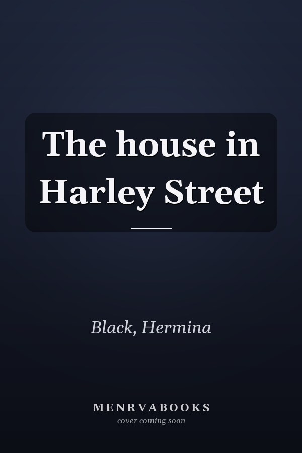 The house in Harley Street