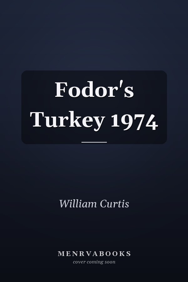 Fodor's Turkey 1974