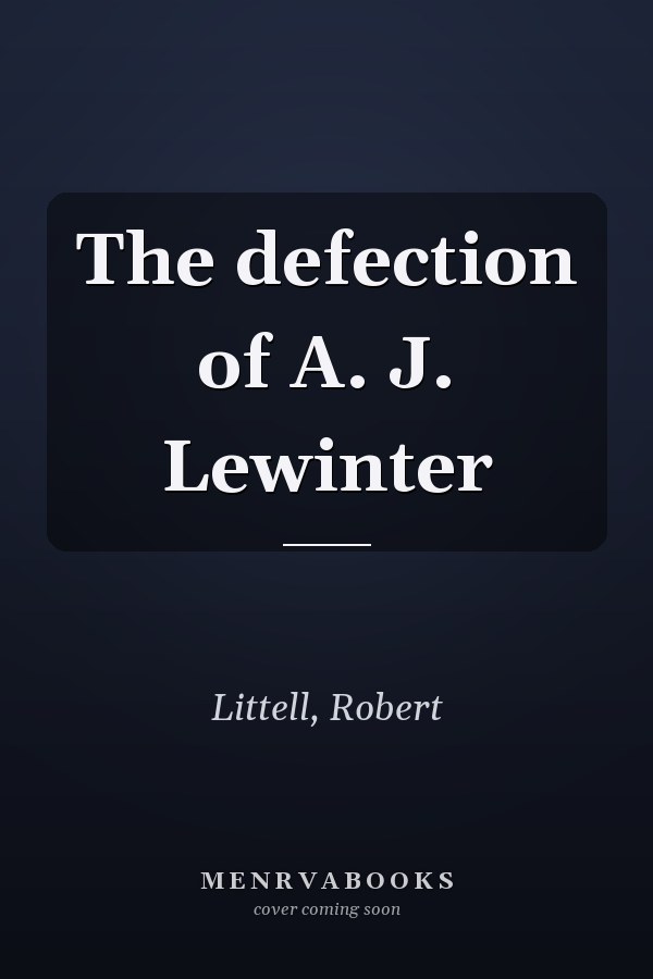 The defection of A. J. Lewinter