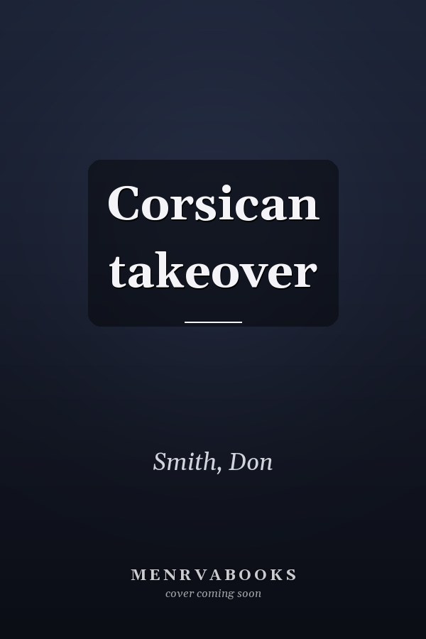 Corsican takeover