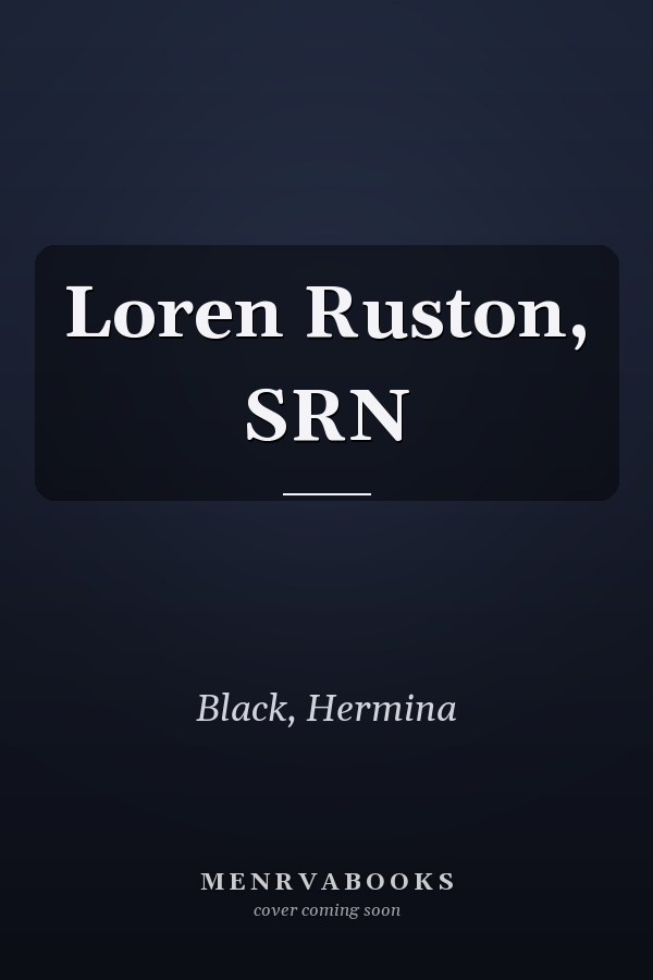 Loren Ruston, SRN