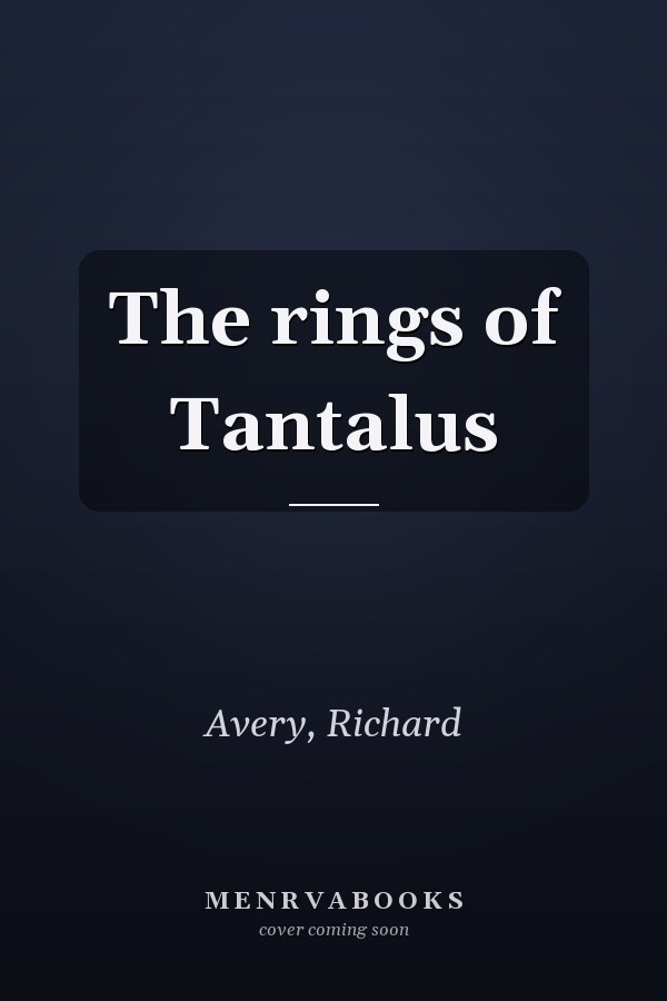 The rings of Tantalus