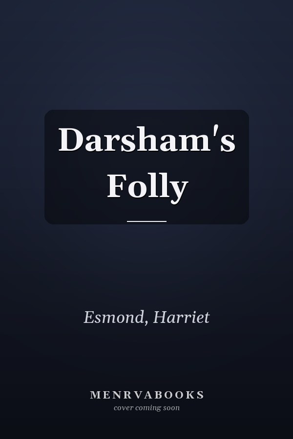 Darsham's Folly