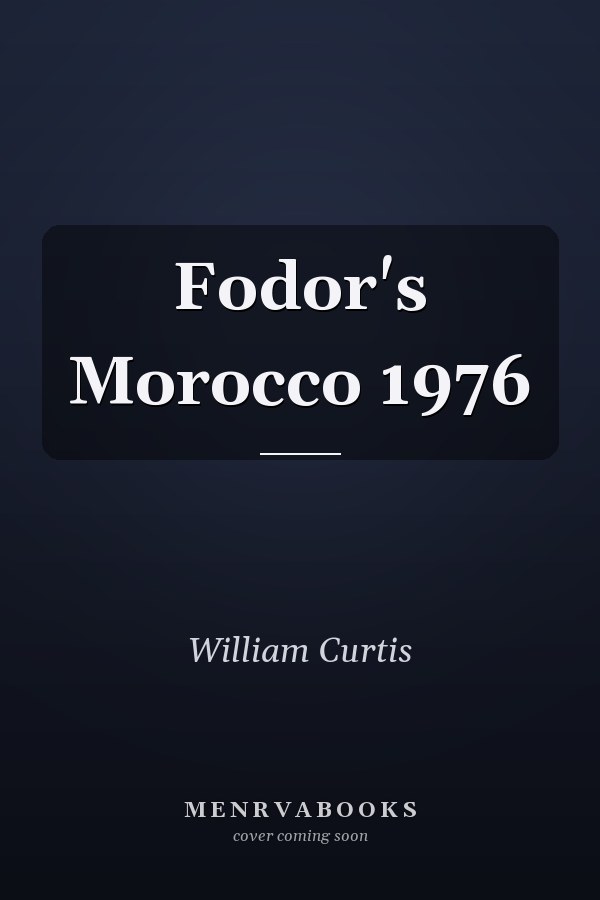 Fodor's Morocco 1976