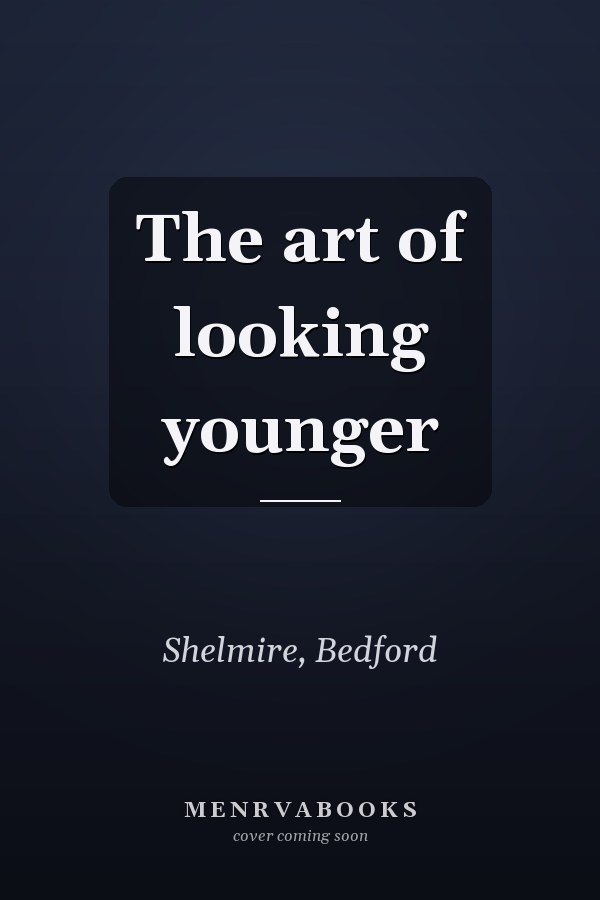 The art of looking younger