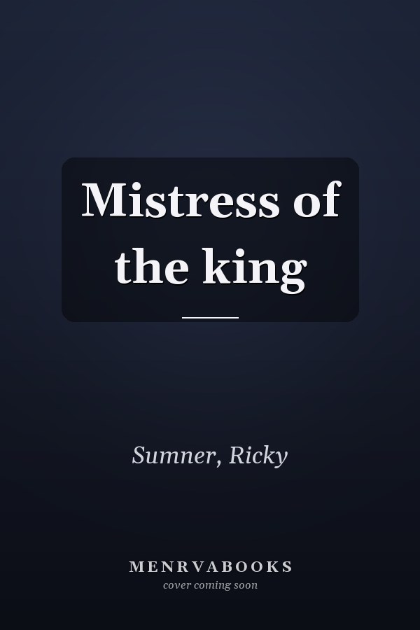 Mistress of the king