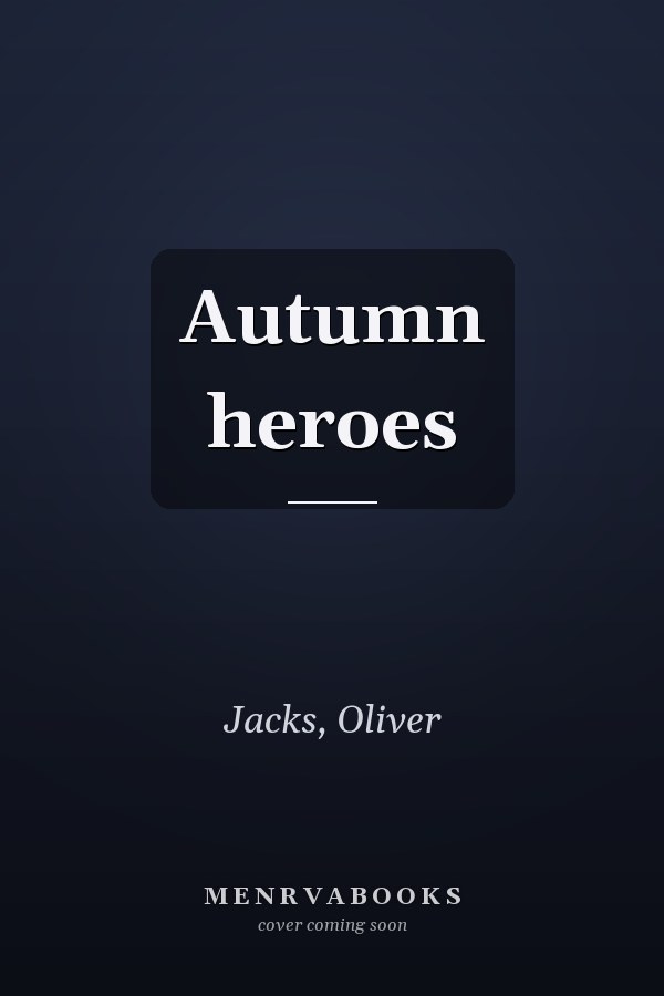 Autumn heroes