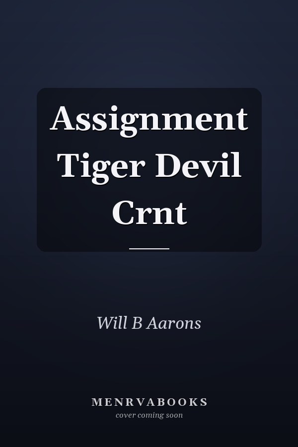 Assignment Tiger Devil Crnt