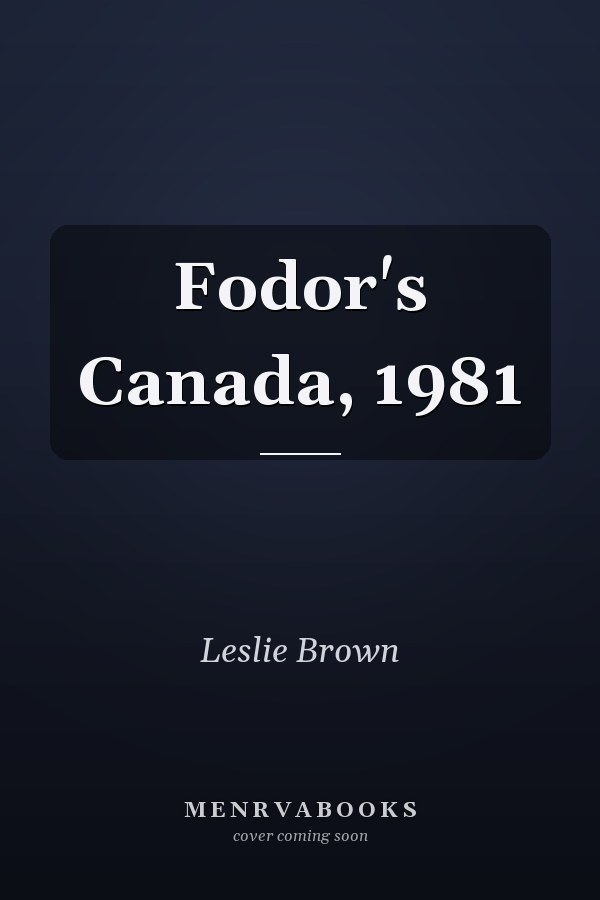 Fodor's Canada, 1981