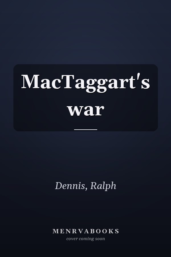 MacTaggart's war