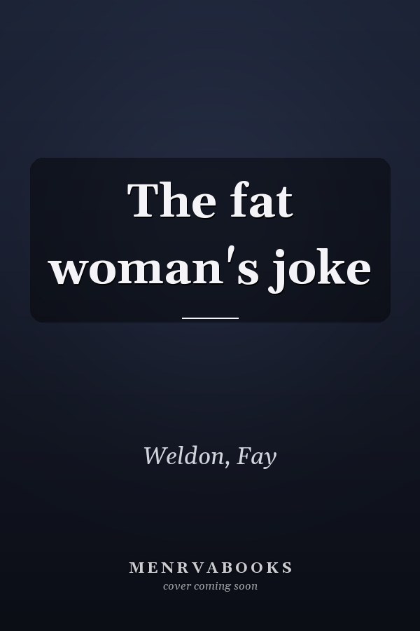 The fat woman's joke