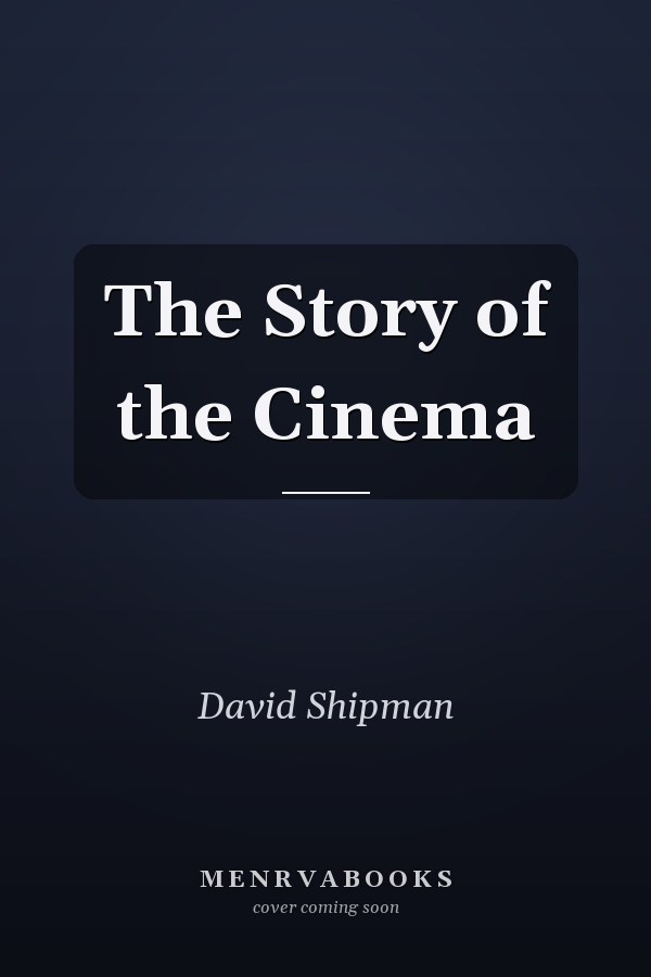 The Story of the Cinema