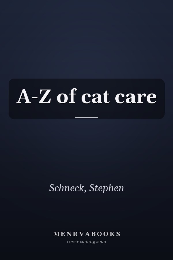 A-Z of cat care