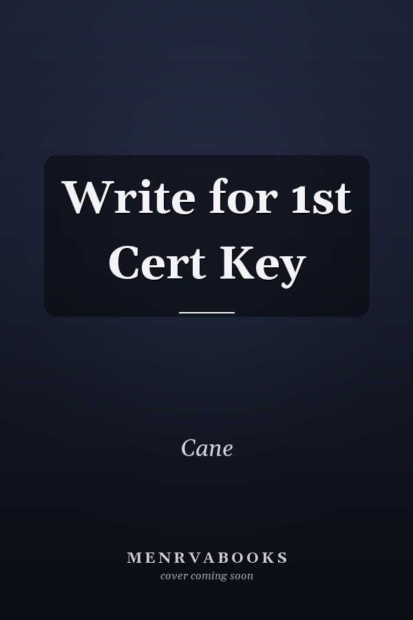 Write for 1st Cert Key