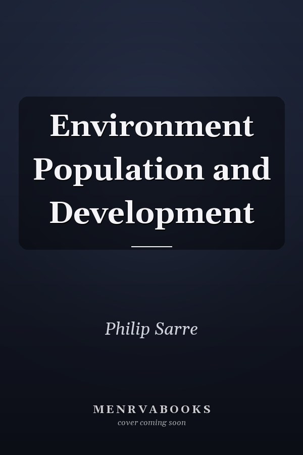 Environment Population and Development