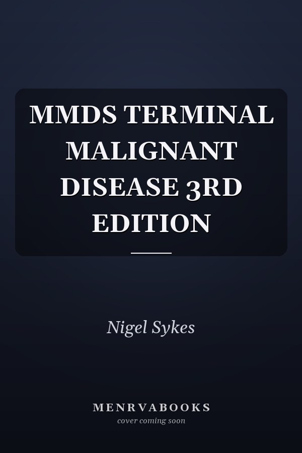 MMDS TERMINAL MALIGNANT DISEASE 3RD EDITION