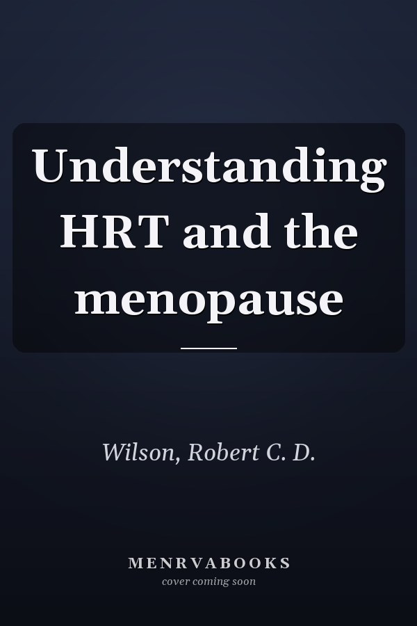 Understanding HRT and the menopause