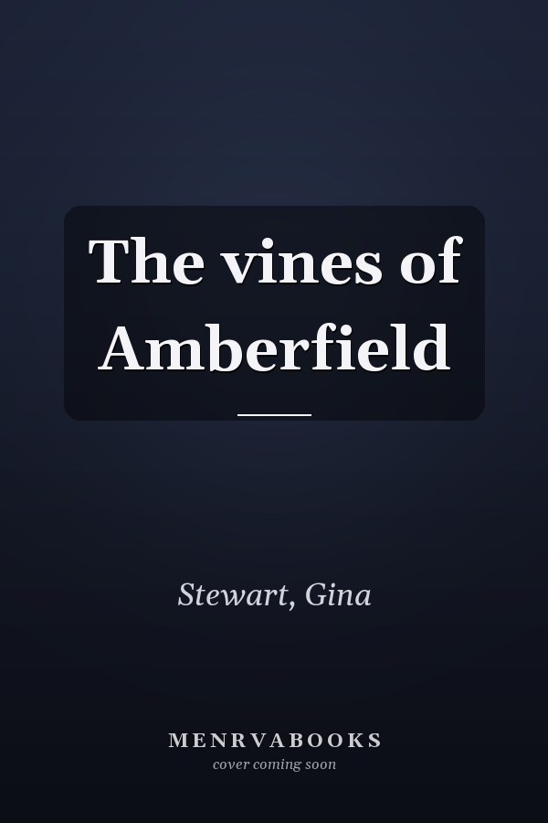 The vines of Amberfield