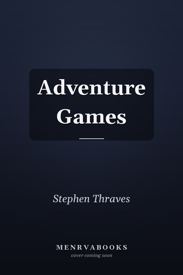 Adventure Games