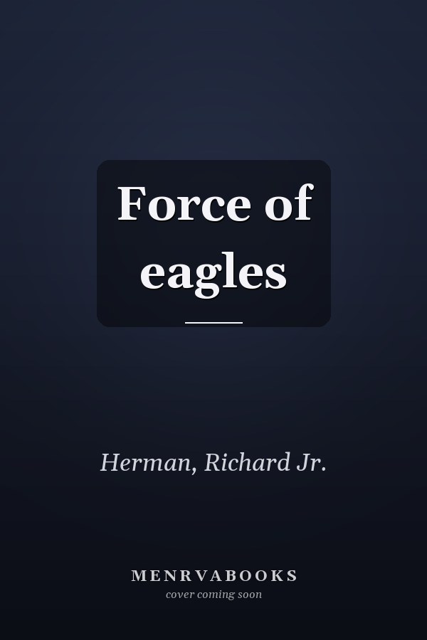 Force of eagles