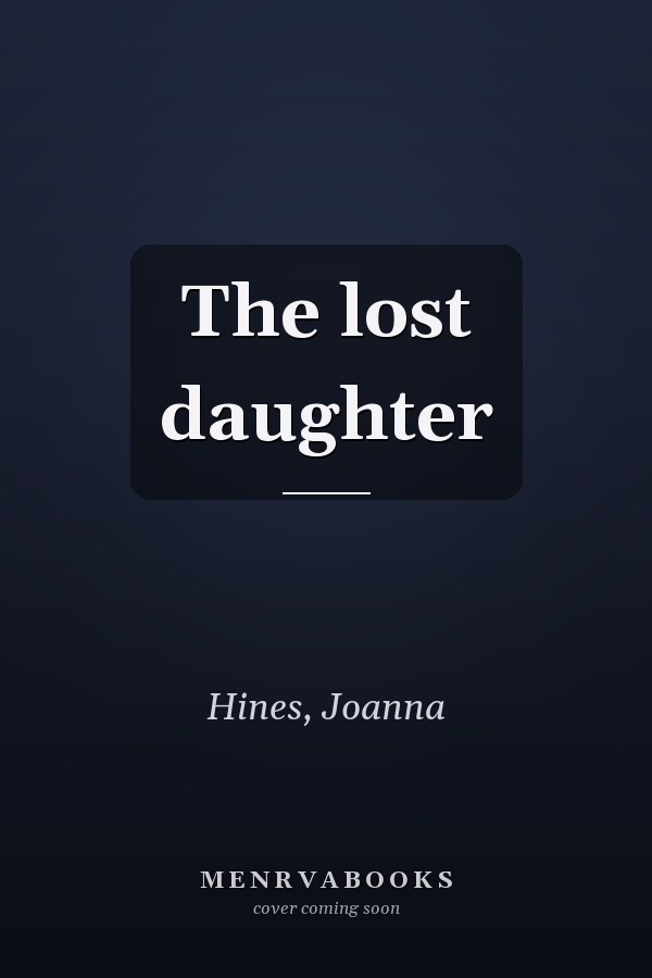 The lost daughter