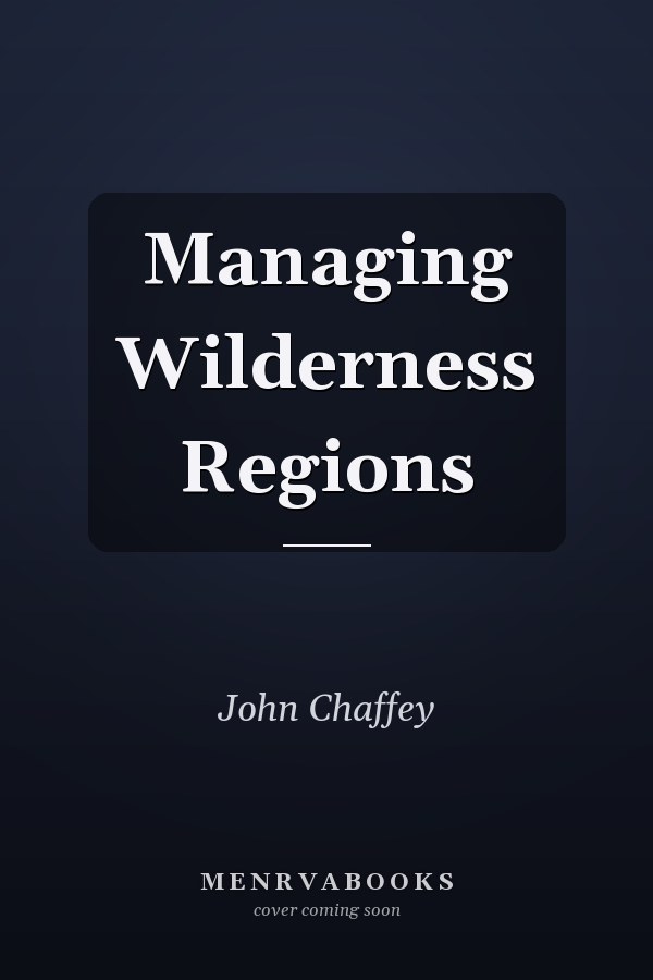 Managing Wilderness Regions