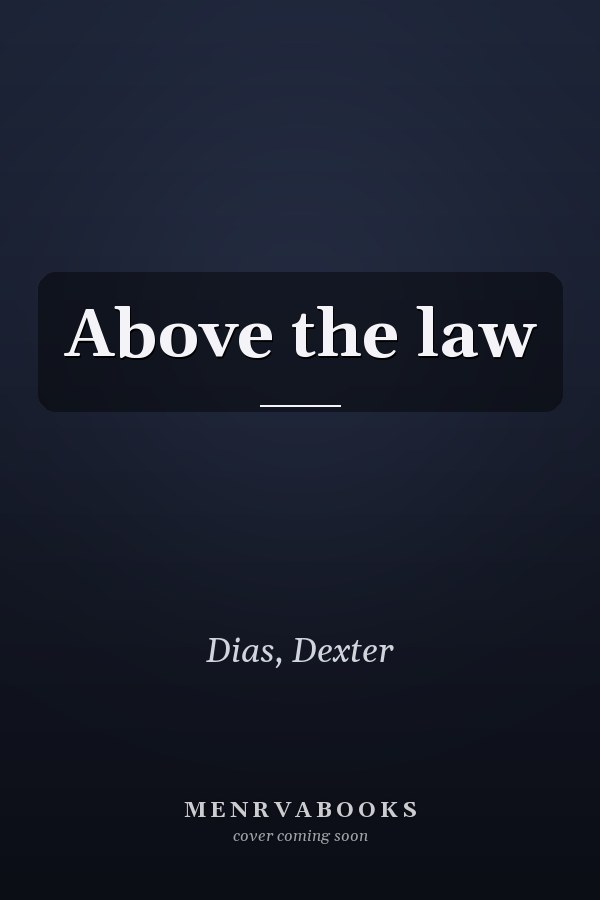 Above the law