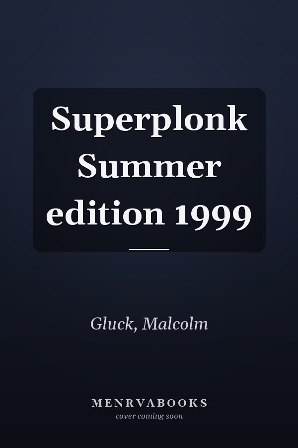 Superplonk Summer edition 1999