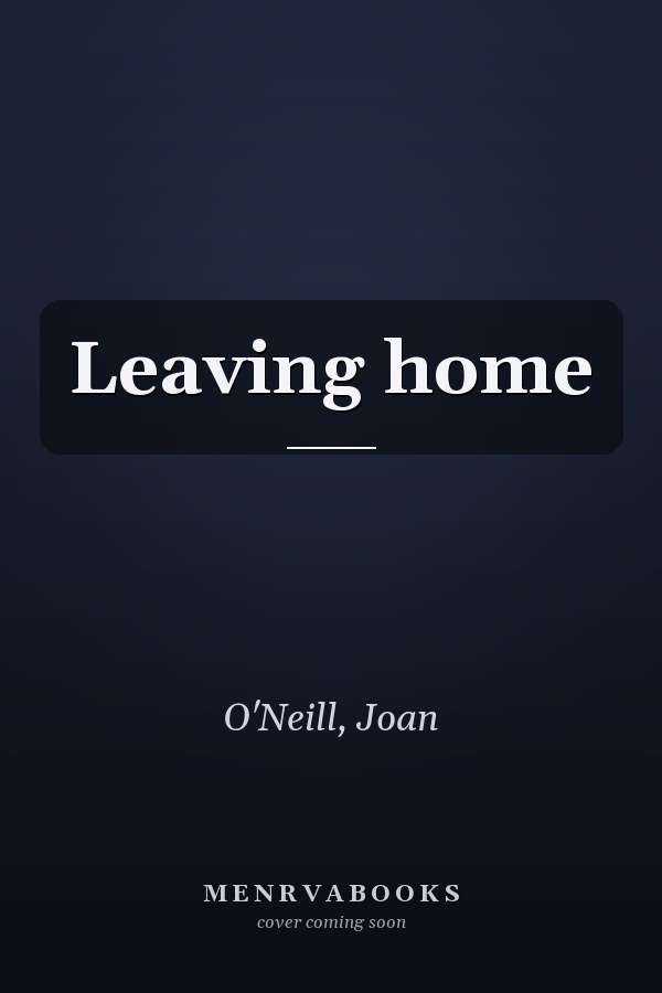Leaving home