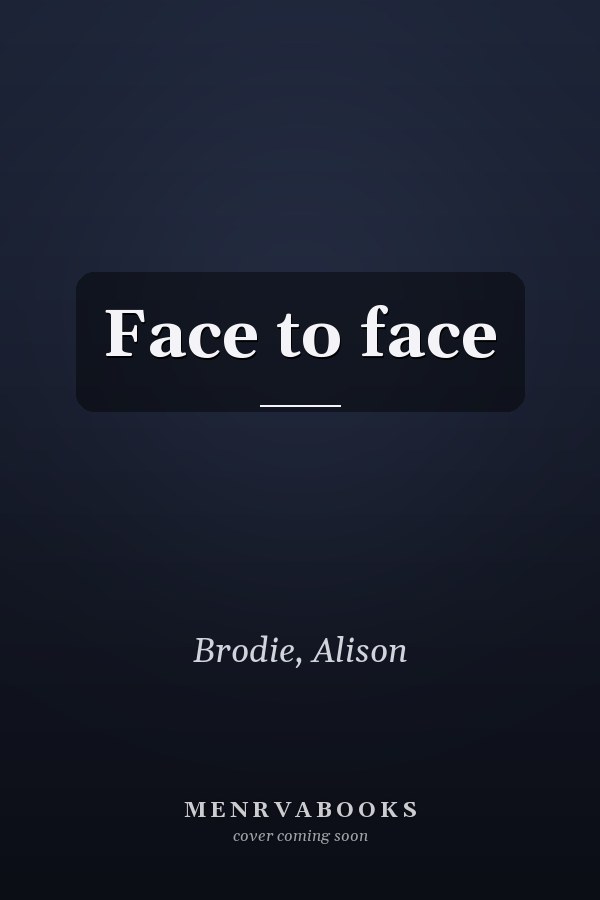 Face to face