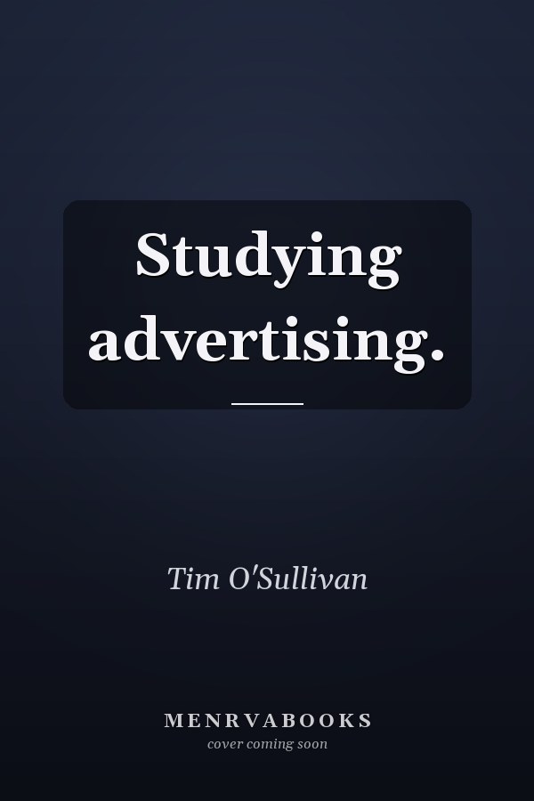 Studying advertising.