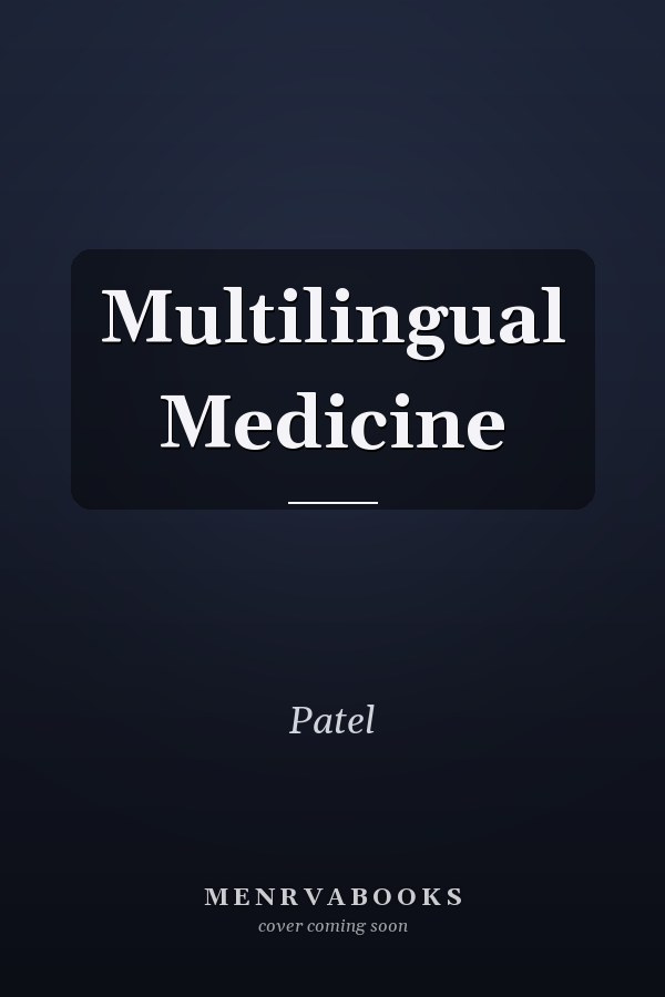 Multilingual Medicine