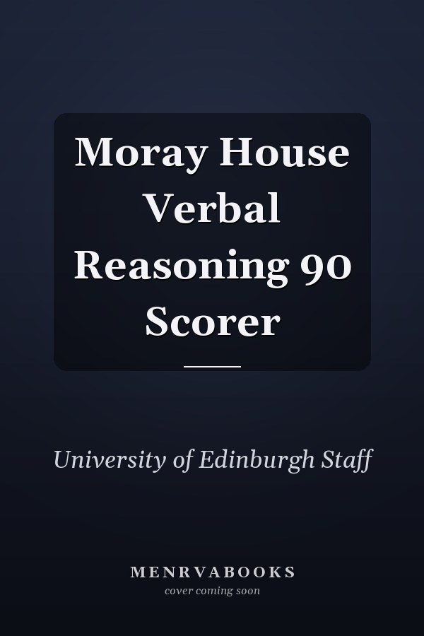 Moray House Verbal Reasoning 90 Scorer