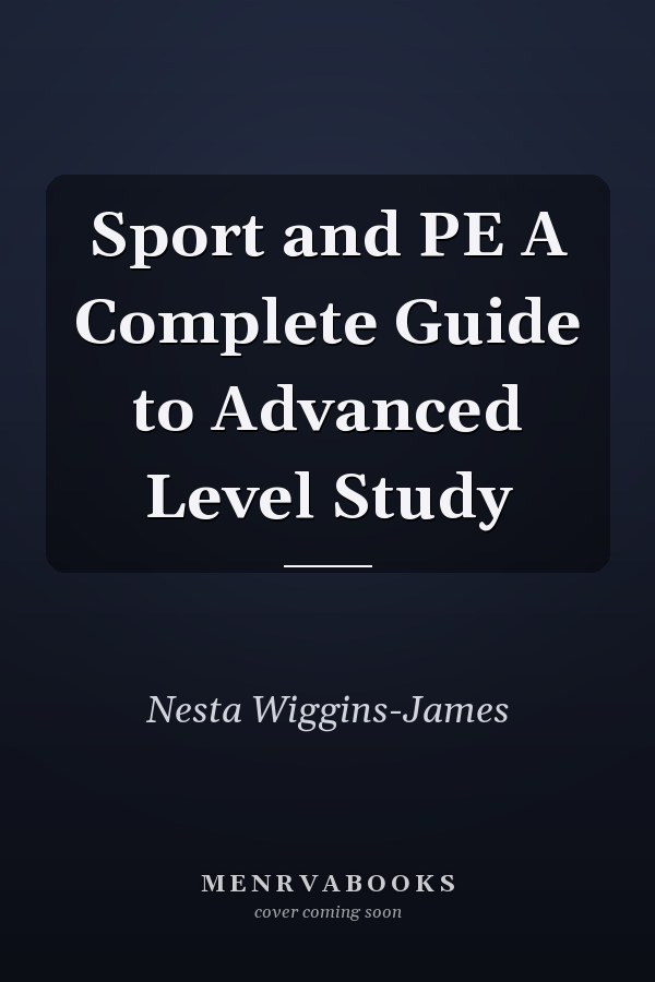 Sport and PE A Complete Guide to Advanced Level Study