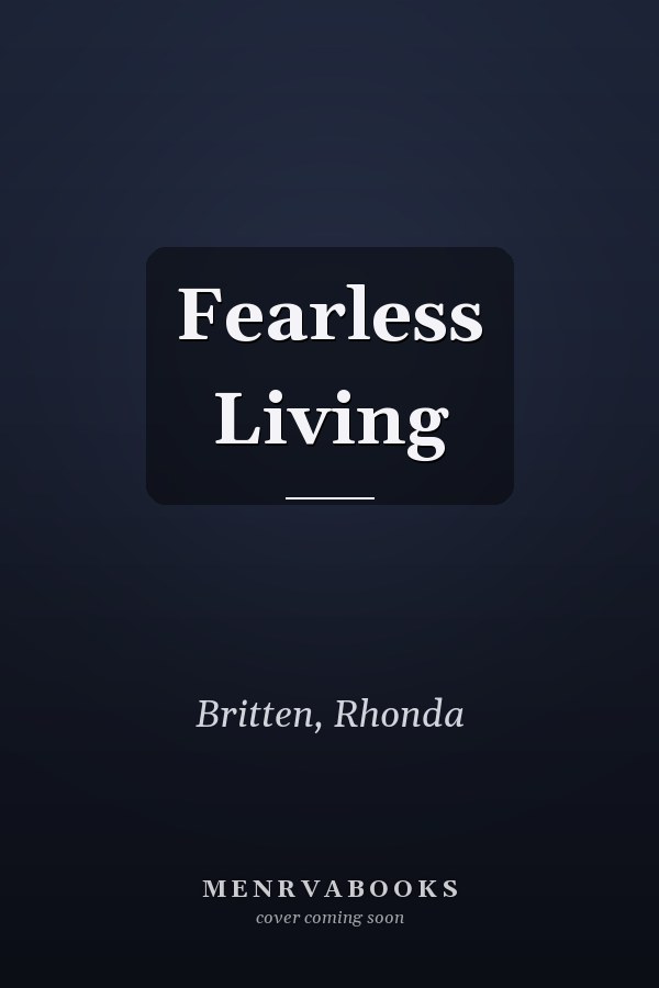 Fearless Living