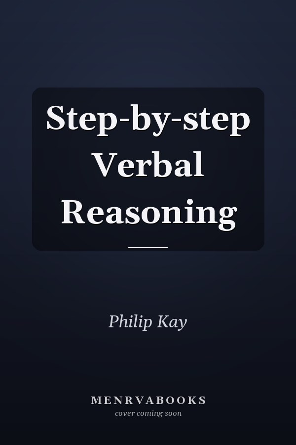 Step-by-step Verbal Reasoning