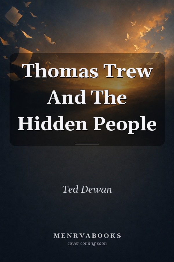 Thomas Trew And The Hidden People