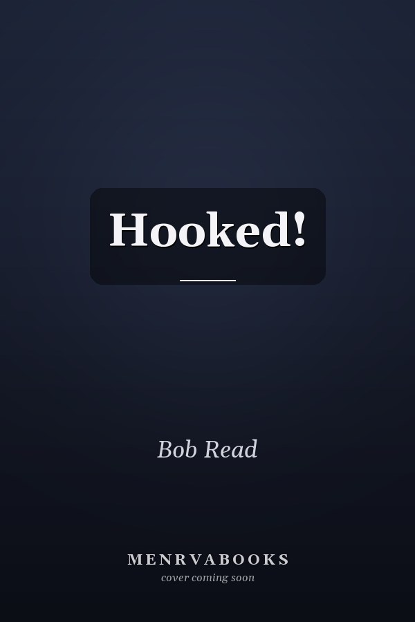 Hooked!