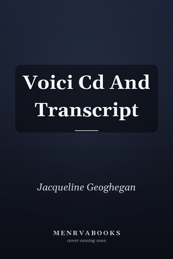 Voici Cd And Transcript