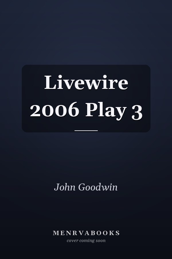Livewire 2006 Play 3