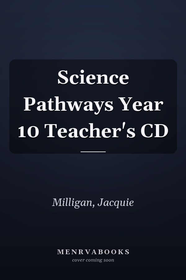 Science Pathways Year 10 Teacher's CD