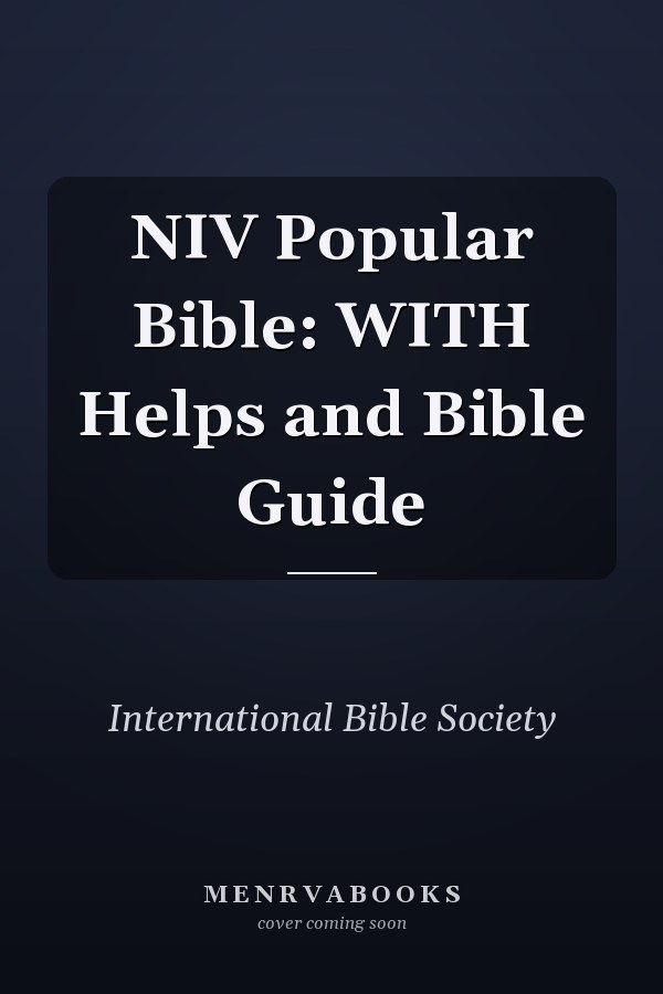 NIV Popular Bible: WITH Helps and Bible Guide