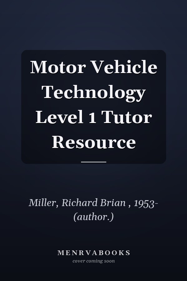 Motor Vehicle Technology Level 1 Tutor Resource